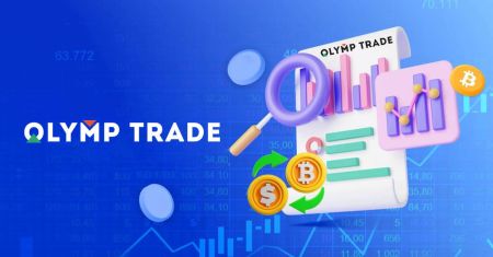 Как да търгувате Forex в Olymptrade