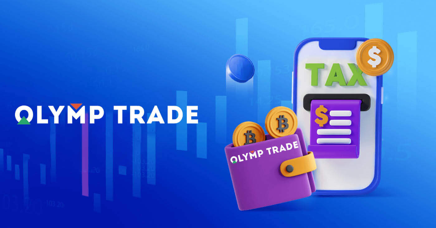 Deposit Olymptrade iyada oo loo marayo Wareejinta Bangiga: Hababka, Xadka & Waqtiyada